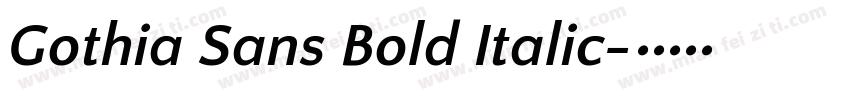 Gothia Sans Bold Italic字体转换